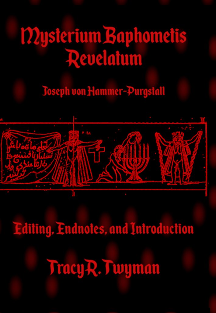 Book Front Cover: Mysterium Baphometis Revelatum Translation & Endnotes